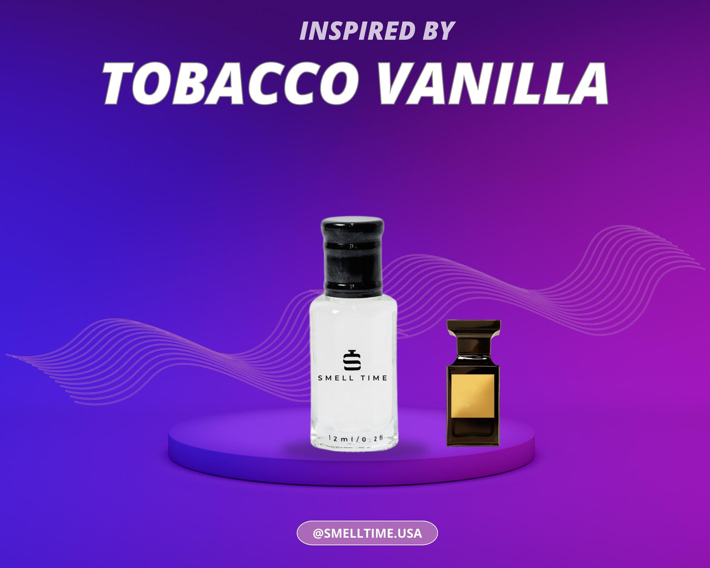 Tobacco Vanilla Inspired Fragrance | Warm, Sweet & Spicy Blend | Smell Time USA