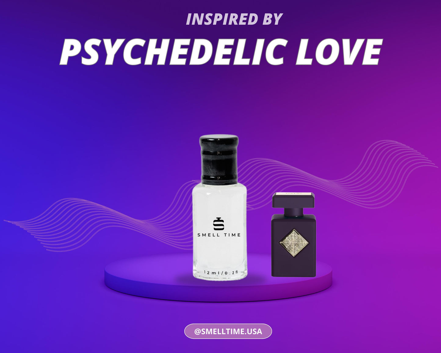 Psychedelic Love Inspired Fragrance | Fruity, Sweet & Floral Blend | Smell Time USA