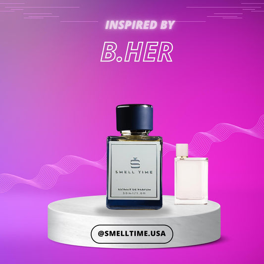 B.Her-Inspired Fragrance | Luscious Berry & Floral Fusion | Smell Time USA