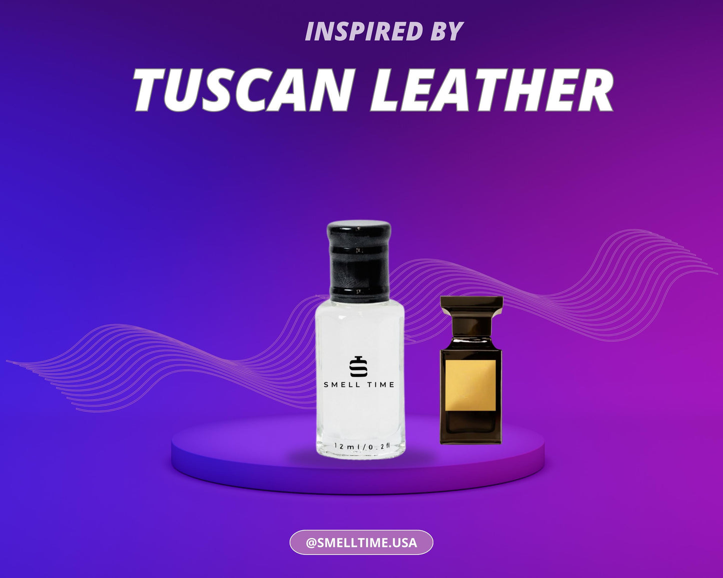 Tuscan Leather Inspired Fragrance | Bold, Leather & Amber Blend | Smell Time USA