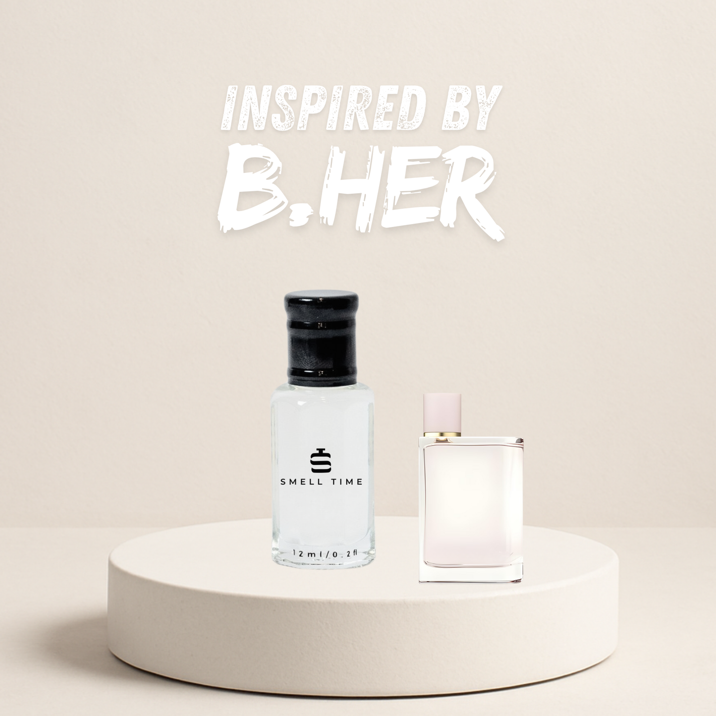 B.Her-Inspired Fragrance | Luscious Berry & Floral Fusion | Smell Time USA