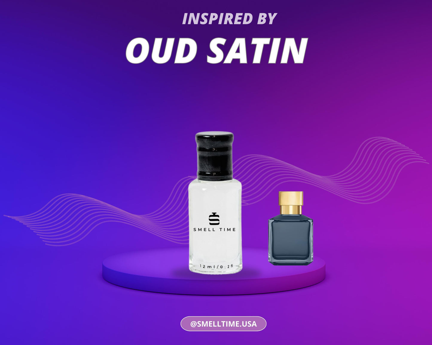 Oud Satin Inspired Fragrance | Rose, Oud & Vanilla Blend | Smell Time USA